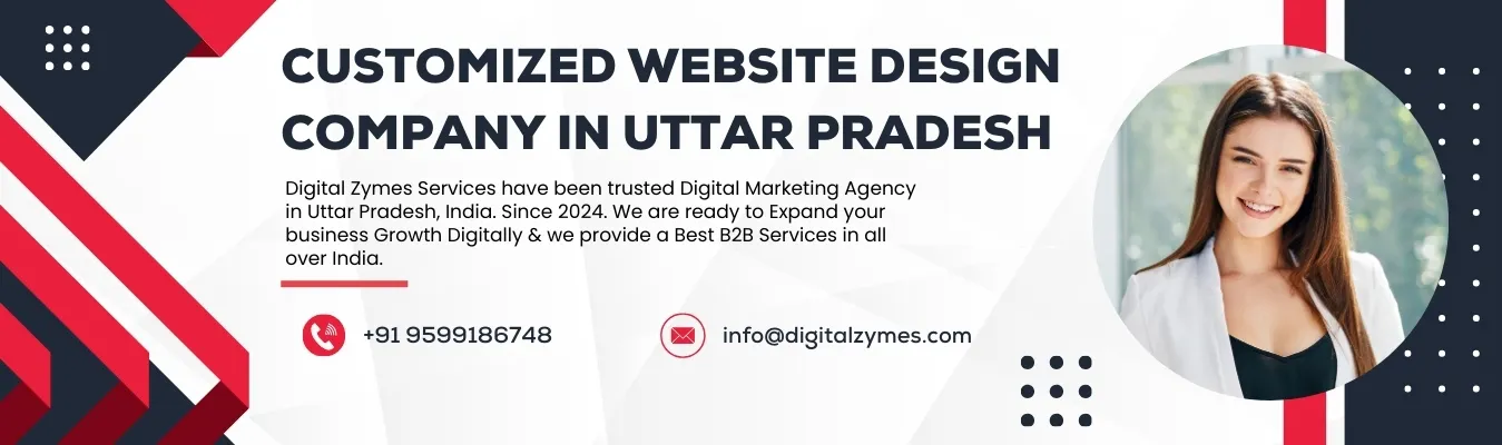 Customized Web Designing Company in Uttar Prdaesh